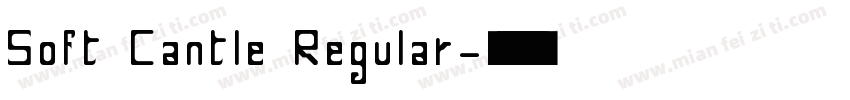 Soft Cantle Regular字体转换